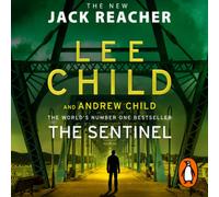 The Sentinel: (Jack Reacher 25) (Jack Reacher) [Audio] by Child, Lee [CD-Audio]