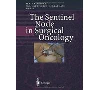 The Sentinel Node In Surgical Oncology
