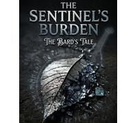The Sentinel's Burden: The Bard's Tale The Star-Woven Trilogy, #2.5 - Yna Lumaris - Yna Lumaris - ebook (ePub) - Livre