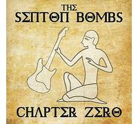 The Senton Bombs : Chapter Zero CD