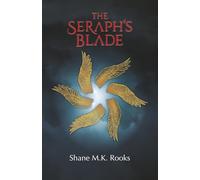 The Seraph's Blade
