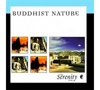 The Serenity Series - Buddhist Nature