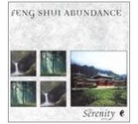 The Serenity Series: Feng Shui Abundance