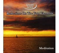 The Serenity Series - Serenity Series: Reflections on The Four Elements