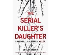The Serial Killer's Daughter