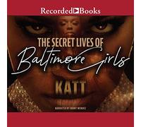 The (série Secret Lives of Baltimore Girls, Livre 1) [Import]