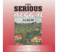 The Serious Reggae Album Volume Two