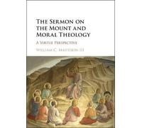 The Sermon On The Mount And Moral Theology