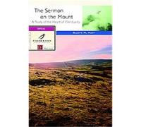 The Sermon on the Mount, Bible Study Guides Gladys Hunt (Auteur)