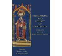 The Sermons And Liturgy Of Saint James
