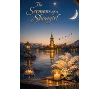 The Sermons of a Showgirl