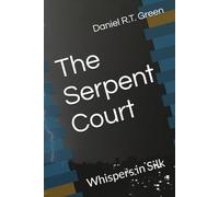 The Serpent Court: Whispers in Silk