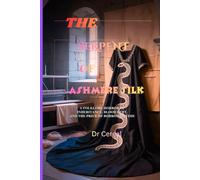 The Serpent of Ashmere Silk: A Folklore Horror of Inheritance, Blood Debt, and the Price of Borrowed Time