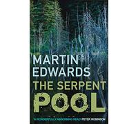 The Serpent Pool: The evocative and compelling cold case mystery