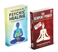 The Serpent Power | The Secrets Of Tantrik And Shaktik Yoga | The Scince Of Psychic Healing | Kundalini Yoga | Sir John Woodroffe | Arthur Avalon Books | Sir John George Woodroffe | Sir John Woodroffe
