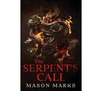 The Serpent's Call