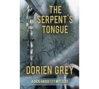 The Serpent's Tongue - [Version Originale] Dorien Grey (Auteur)