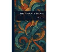 The Serpent's Tooth