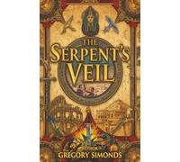 The Serpent's Veil: An Interactive Game Book for Kids 9-12
