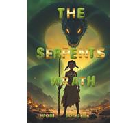 The Serpents Wrath