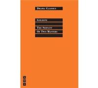 The Servant of Two Masters by Carlo Goldoni Stephen Mulrine (Auteur)