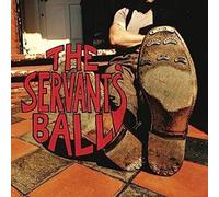 The Servants' Ball - The Servants' Ball