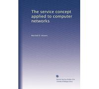 The service concept applied to computer networks