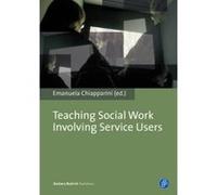 The Service User as a Partner in Social Work Projects and Education - [Version Originale] Emanuela Chiapparini (Auteur)