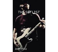 THE SETLIST