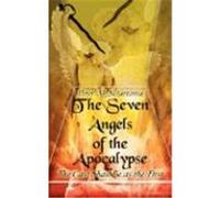The Seven Angels of the Apocalypse Peter Sciarrotta (Auteur)