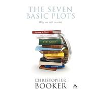 The Seven Basic Plots: Why We Tell Stories