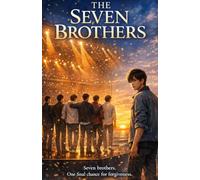 THE SEVEN BROTHERS