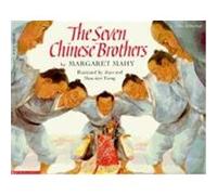 The Seven Chinese Brothers Jean Mou-Sier Tsang, Margaret Mahy (Auteur)