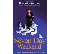 The Seven-Day Weekend