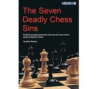 The Seven Deadly Chess Sins