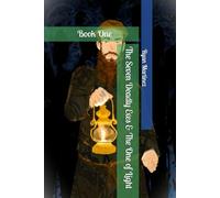 The Seven Deadly Exes and The One of Light: Book One