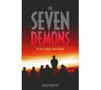 The Seven Demons - Emilie Francisco - Hlab Eds - broché - Roman adolescent