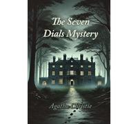 The Seven Dials Mystery
