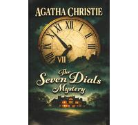 The Seven Dials Mystery