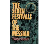 The Seven Festivals of the Messiah