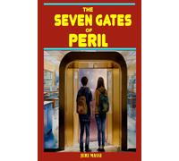 The Seven Gates Of Peril: 4 (Peabody High Mysteries)