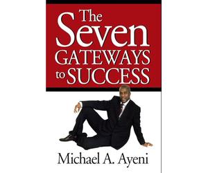 The Seven Gateways to Success
