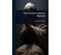 The Seven Laws of Prayer