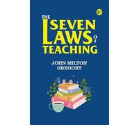 The Seven Laws of Teaching