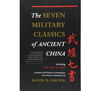 The Seven Military Classics Of Ancient China by Ralph Sawyer Paperback Book Ralph D. Sawyer (Auteur)