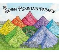 The Seven Mountain Parable