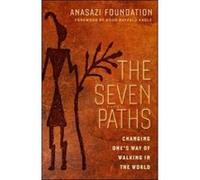 The Seven Paths - [Version Originale] Anasazi Foundation, Good Buffalo Eagle (Auteur)