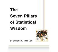 The Seven Pillars of Statistical Wisdom