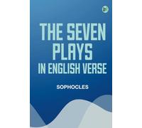 The Seven Plays in English Verse