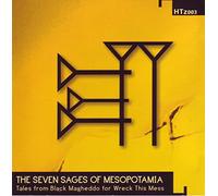 The Seven Sages Of Mesopotamia - Tales from Black Magheddo